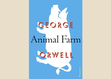 Animal Farm by George&nbsp;Orwell